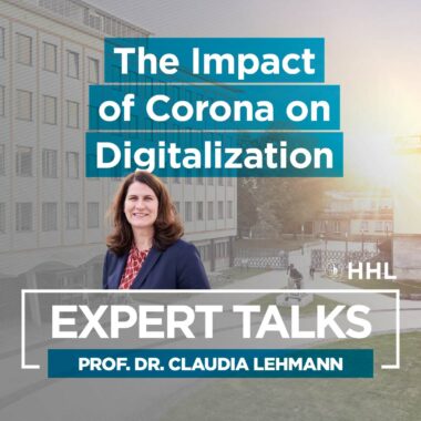 HHL Expert Talk Claudia Lehmann Corona Digitalization