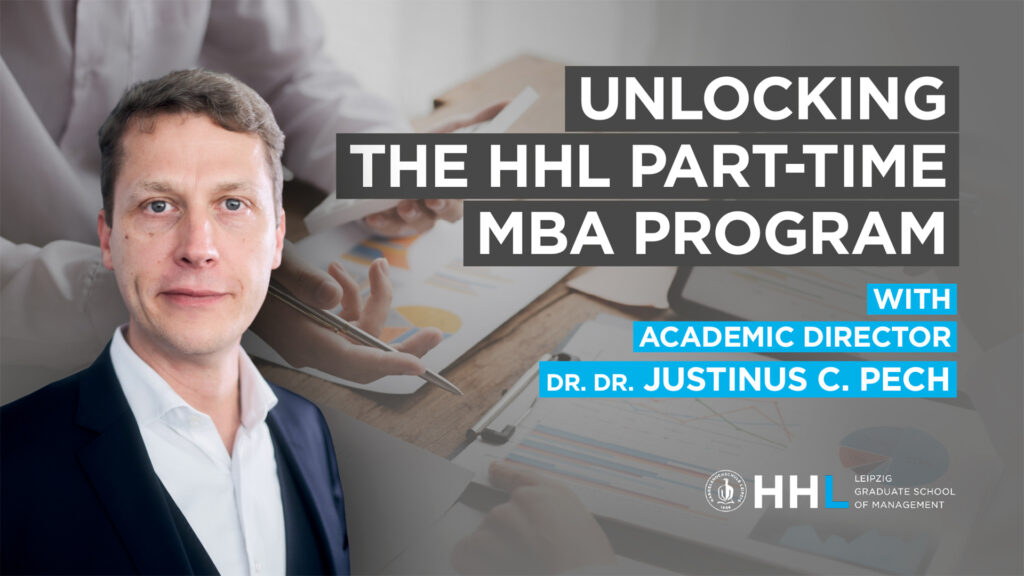 Thumbnail for the Video Unlocking the HHL Part-time MBA Program