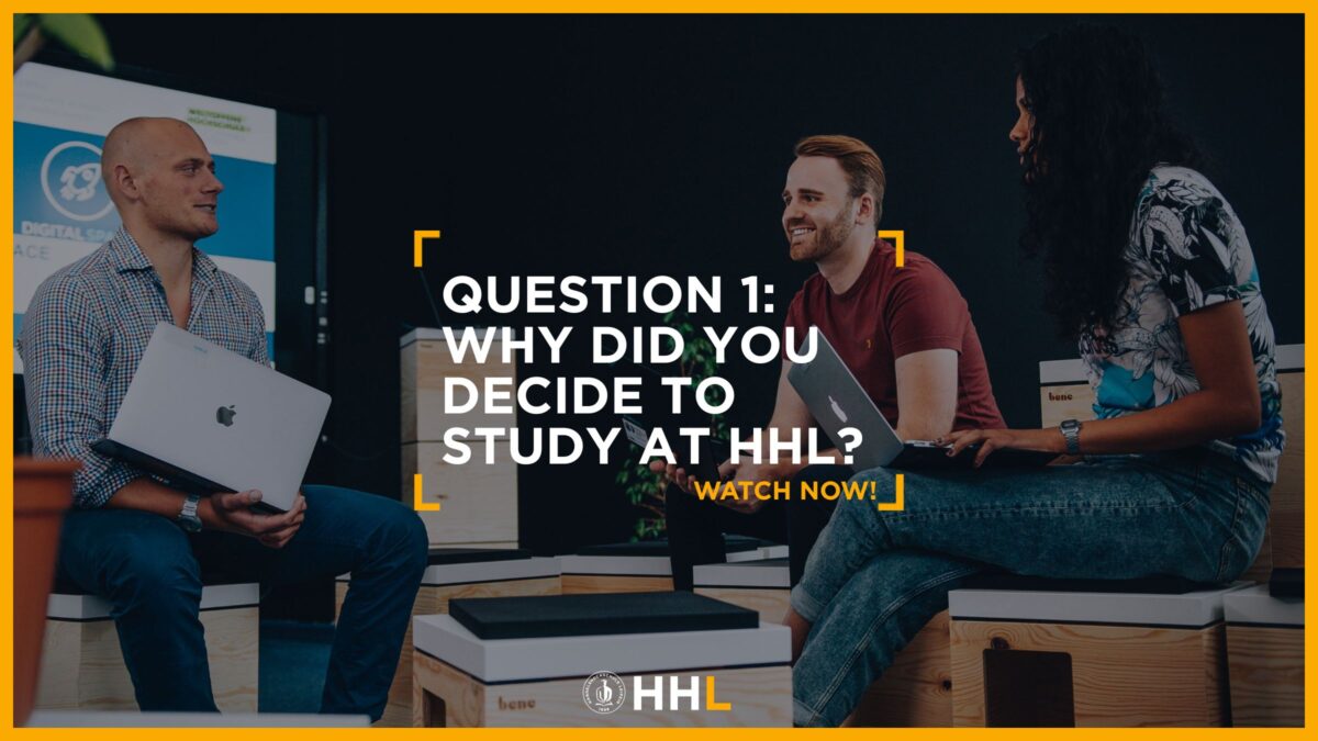 Thumbnail Question 1: Why did you decide to study at HHL?