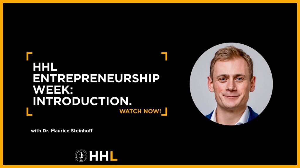 Thumbnail for the Video Entrepreneurship Week Introduction with Dr. Maurice Steinhoff