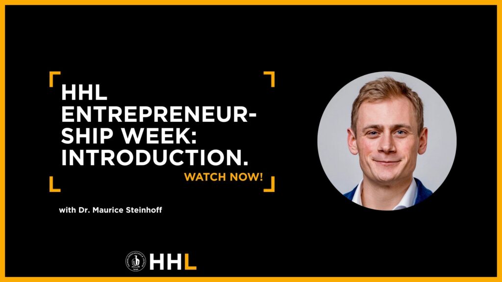 Thumbnail for the Video Entrepreneurship Week Introduction with Dr. Maurice Steinhoff